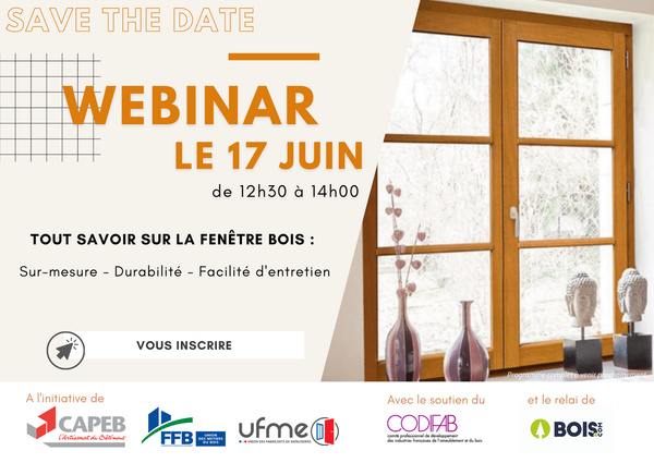 Participez au webinar "Tout savoir sur la fenêtre bois" organisé par le CNDB, le 17 juin de 12h30 à 14h !