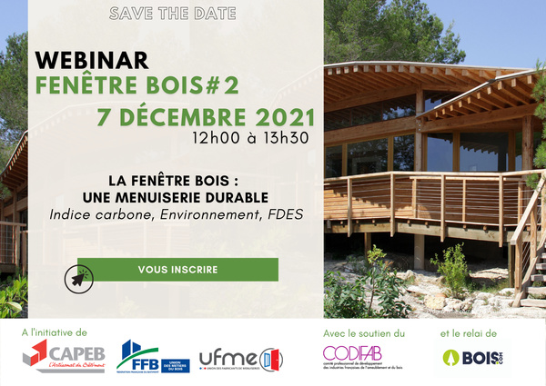 Bois.com vous donne rendez-vous le 7 Décembre de 12h à 13h30 avec un webinar sur le thème : « La fenêtre bois : une menuiserie durable ».