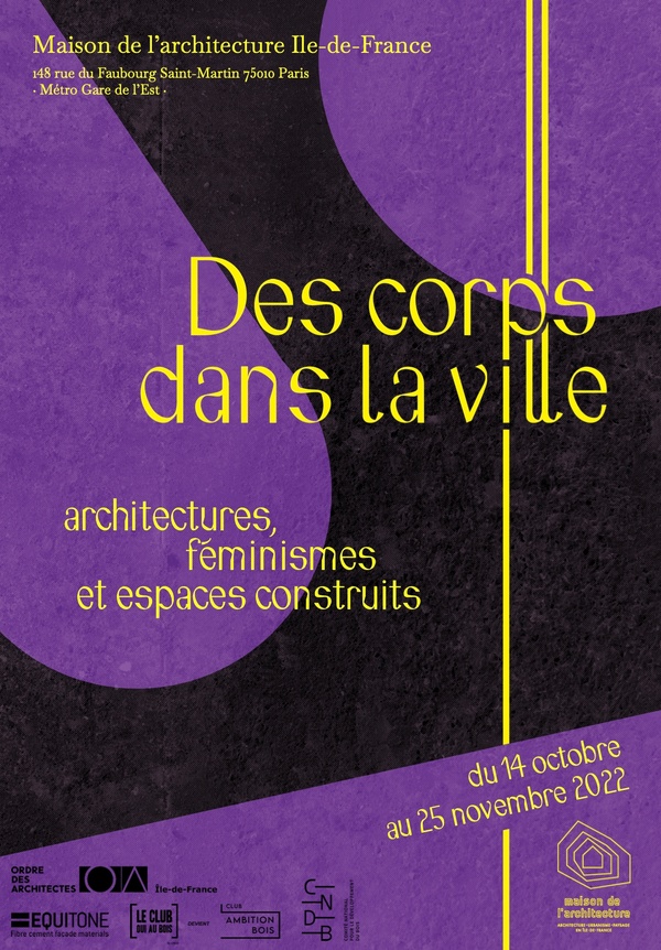 L’exposition Des corps dans la ville : architectures, féminismes et espaces construits tente de montrer qu’une approche féministe de l’espace, dans sa méthodologie de travail comme dans sa conception et sa réalisation, peut participer à engager une bifurcation vers des lieux plus ouverts à l’appropriation des corps dans leur diversité.